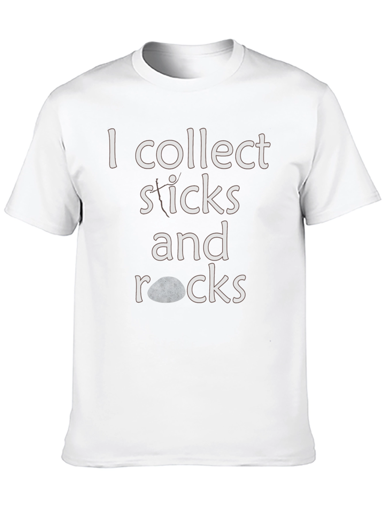 I Collect Sticks and Rocks T-Shirt