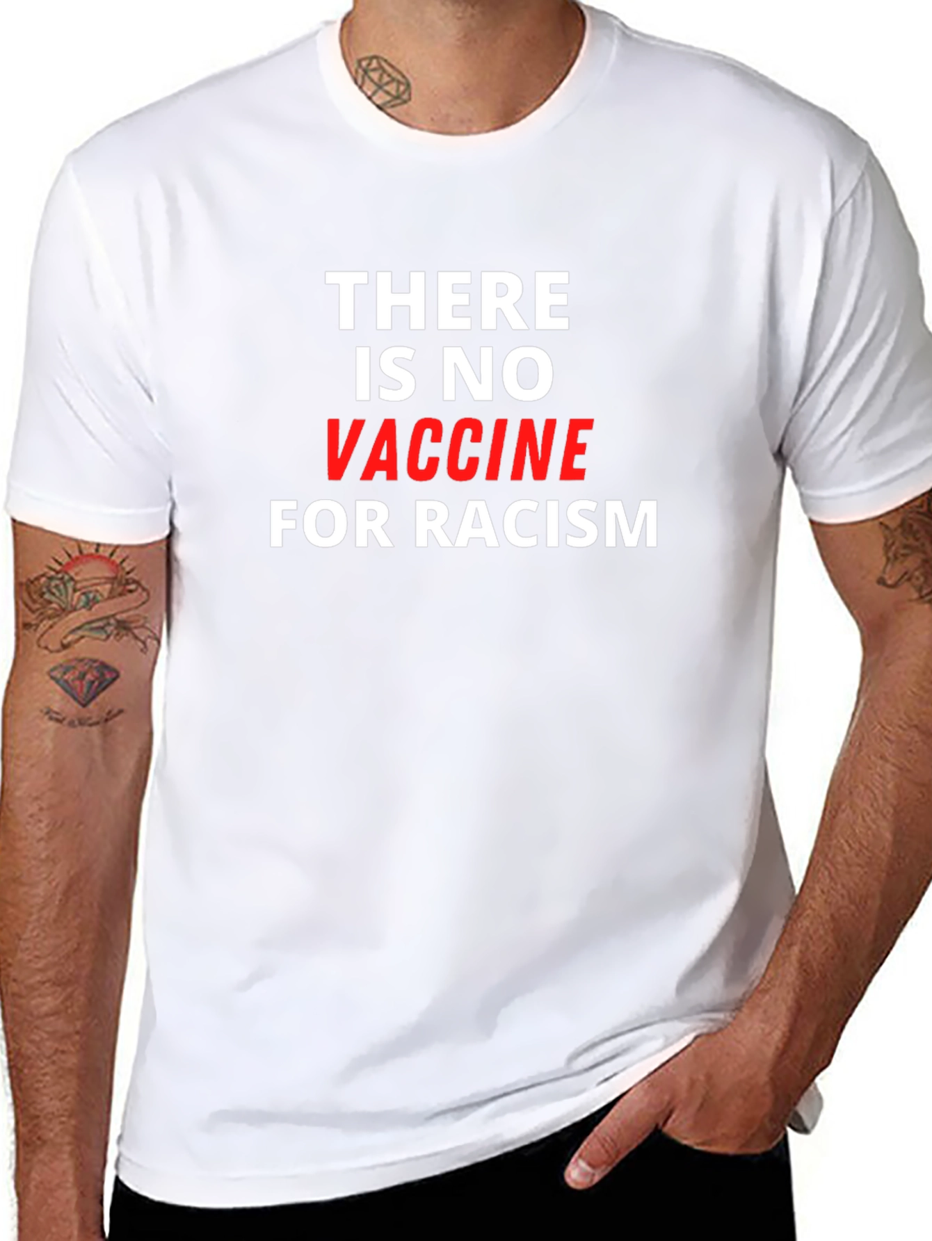No Vaccine for Racism T-Shirt