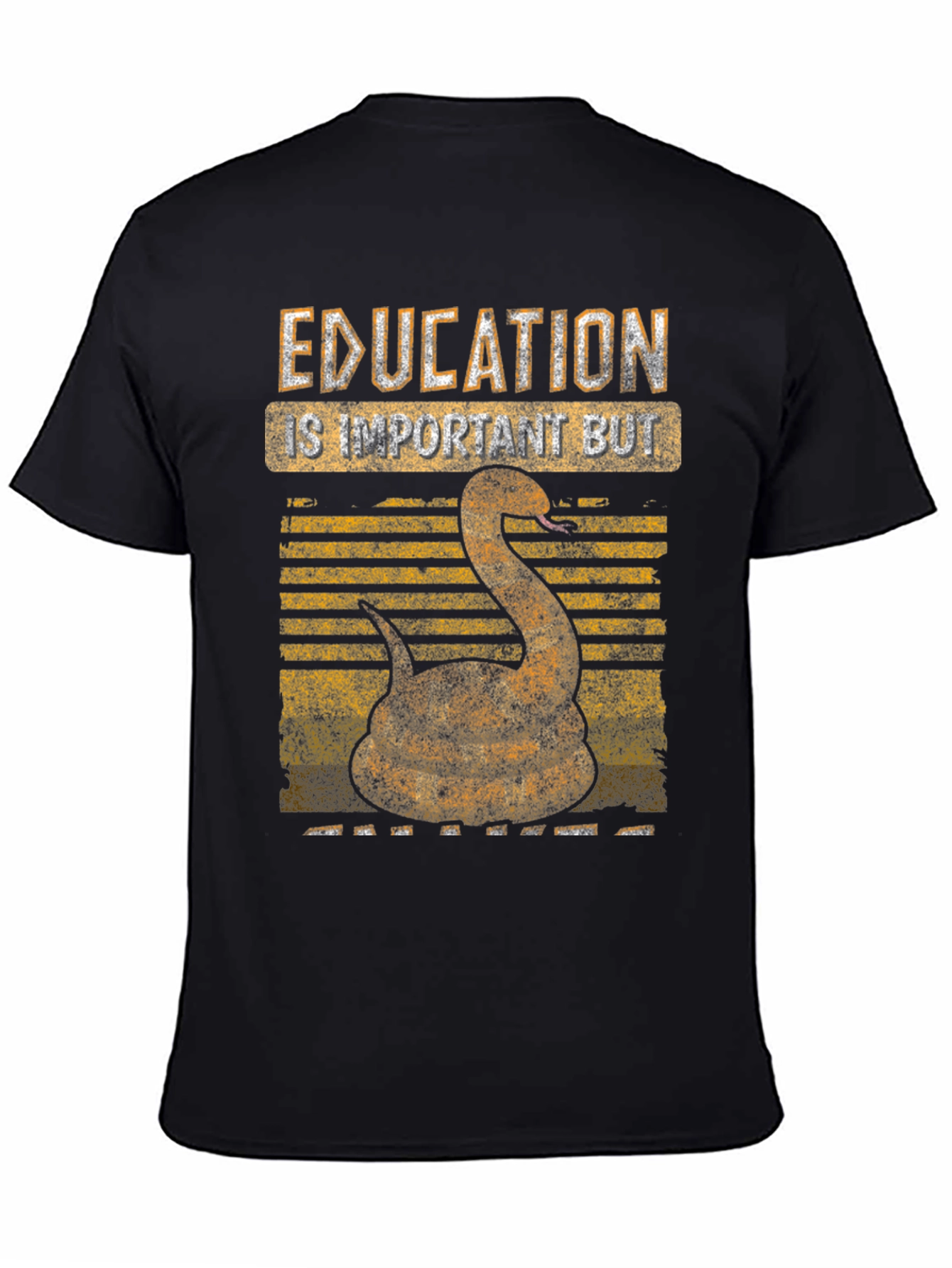Education is Important But Snake T-Shirt