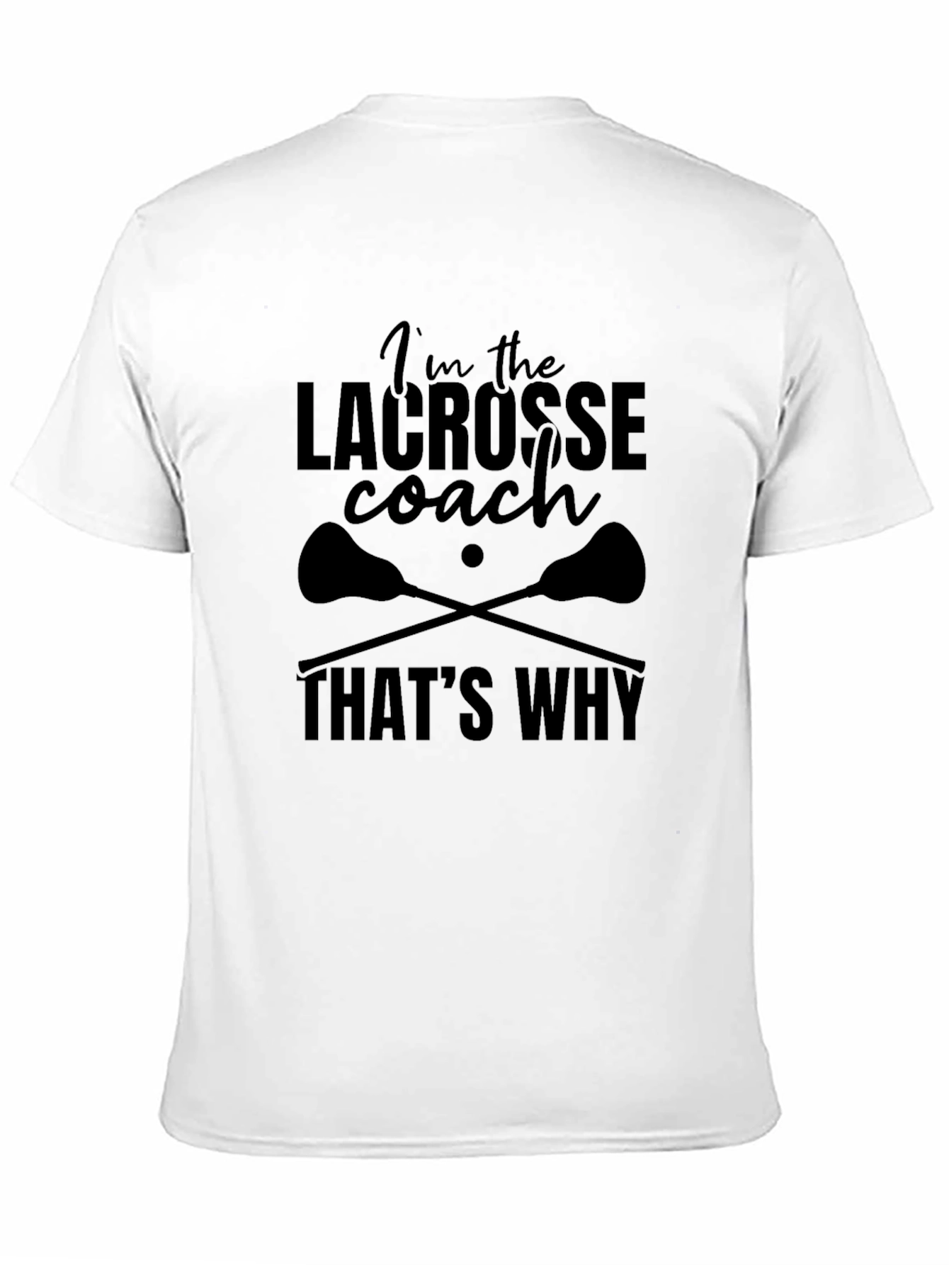 Lacrosse Coach T-Shirt - Black Graphic Tee