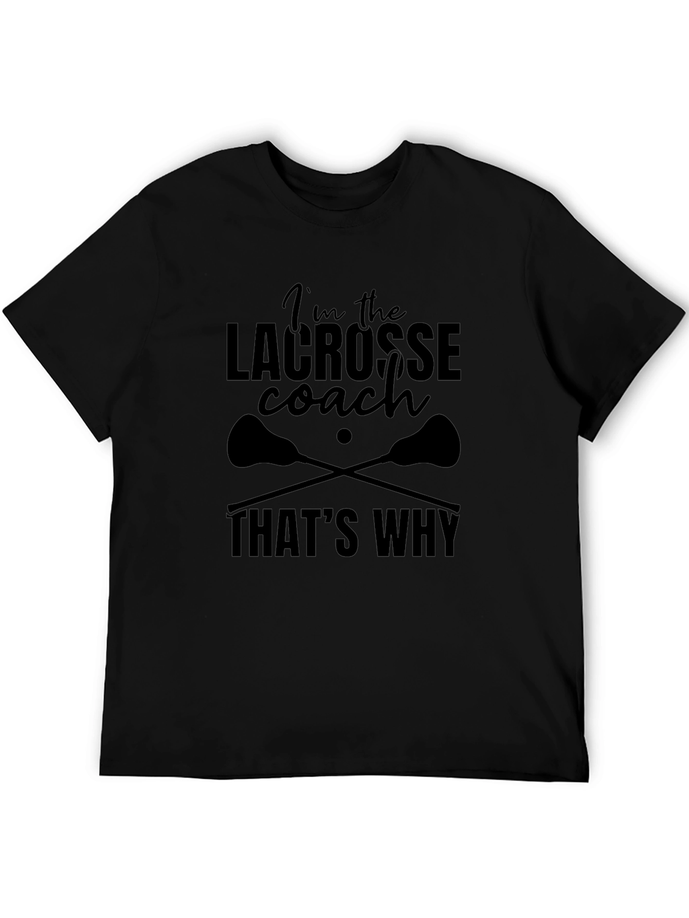 Lacrosse Coach T-Shirt - Black Graphic Tee