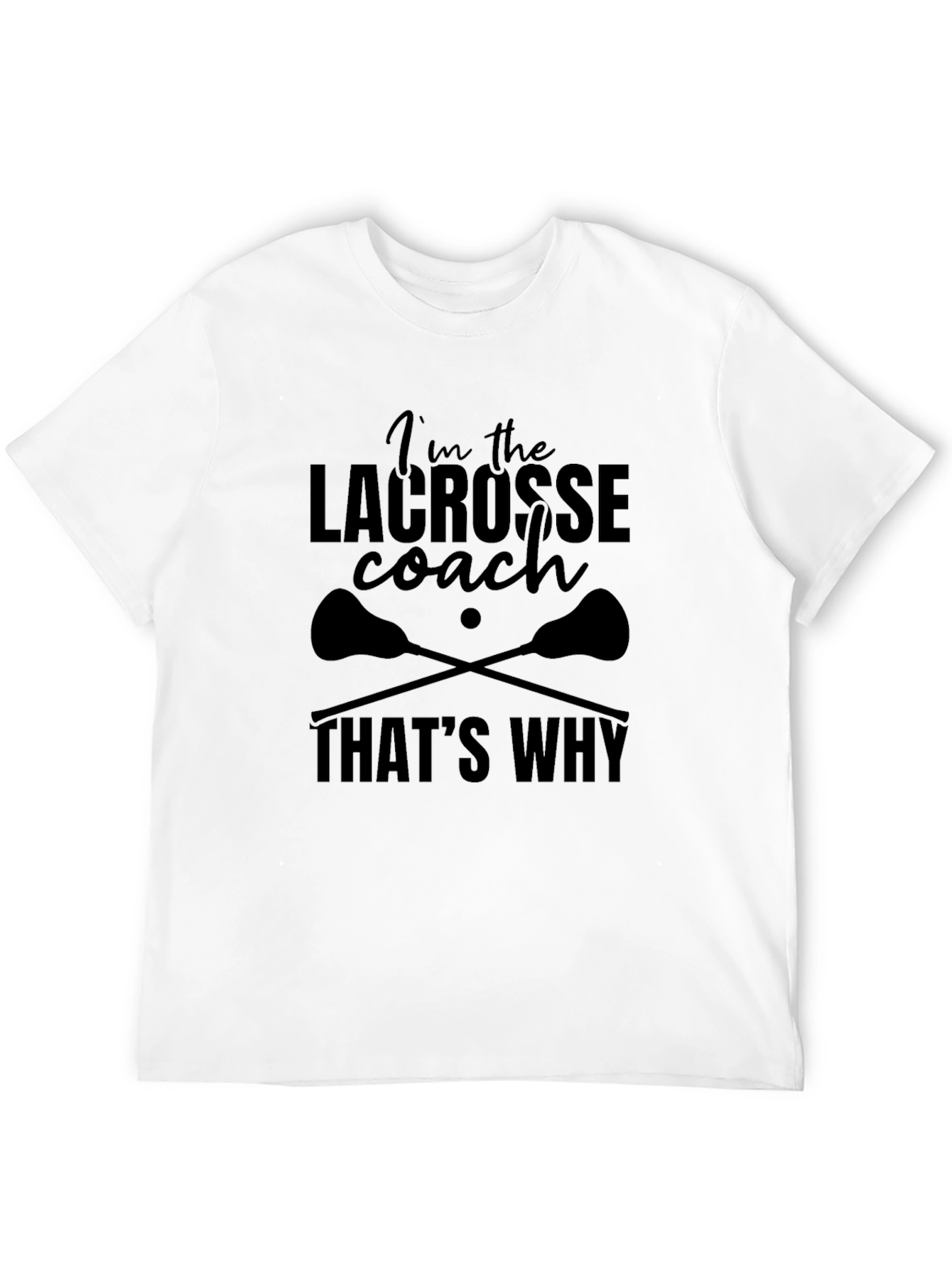 Lacrosse Coach T-Shirt - Black Graphic Tee