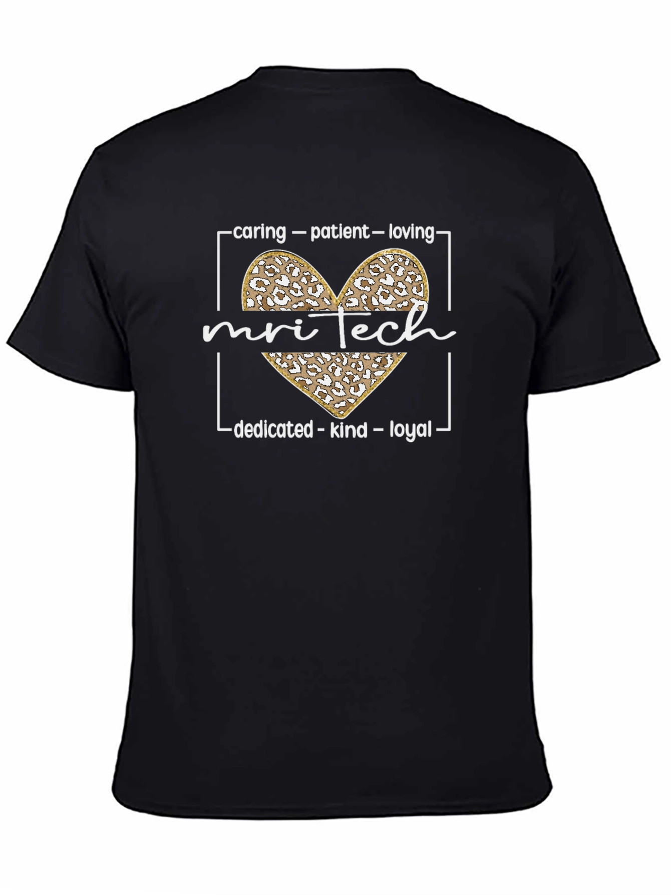 MRI Tech Leopard Heart T-Shirt - Caring Patient Loving