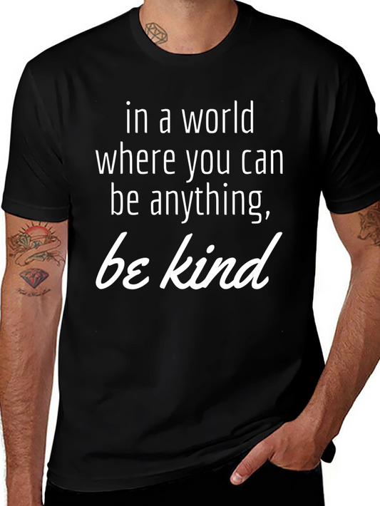 Be Kind Graphic Tee - Soft Cotton Casual T-Shirt