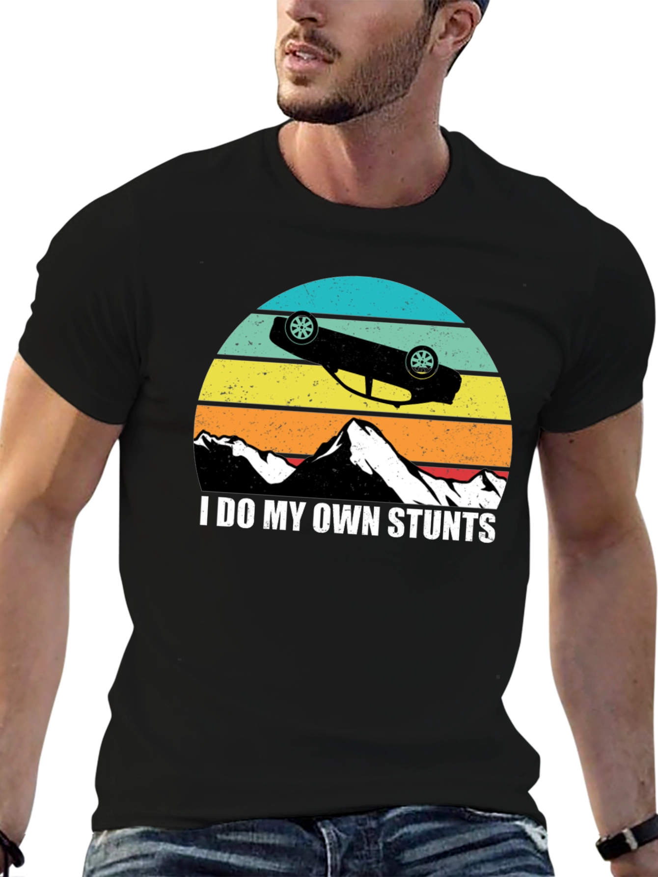 I Do My Own Stunts T-Shirt