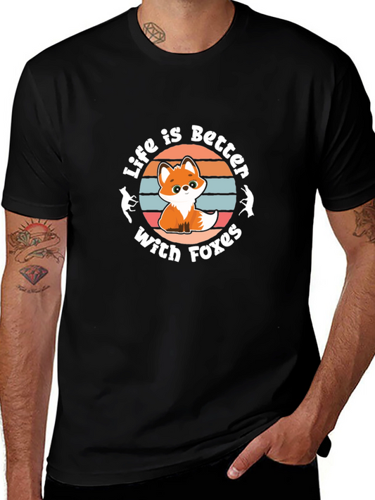 Life is Better With Foxes T-Shirt