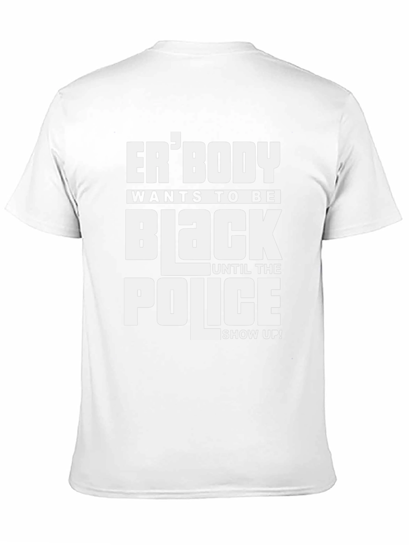 Erbody Wants to be Black T-Shirt