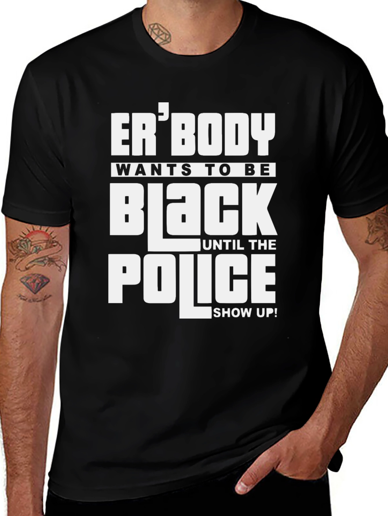 Erbody Wants to be Black T-Shirt