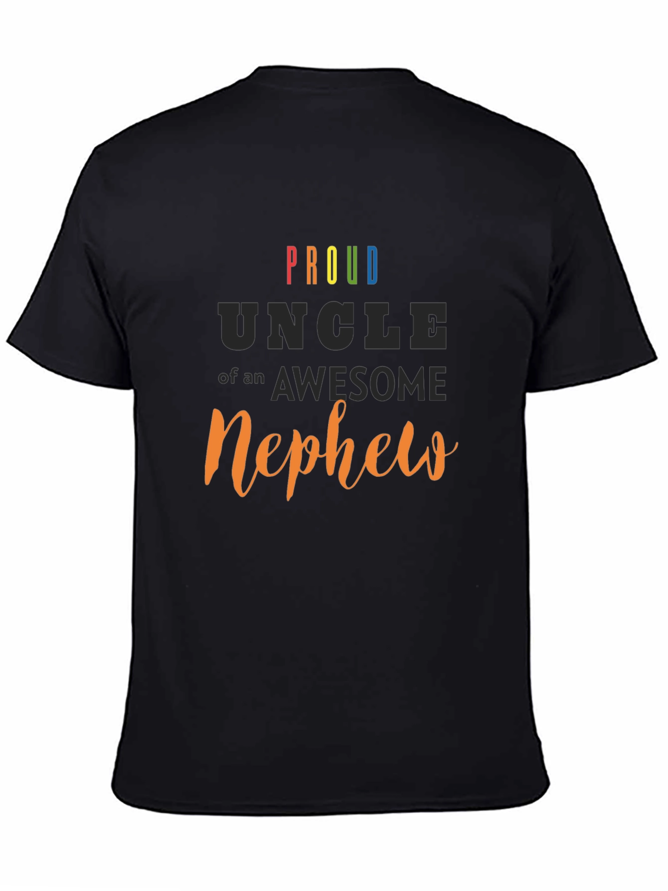 Proud Uncle of an Awesome Nephew Black T-Shirt