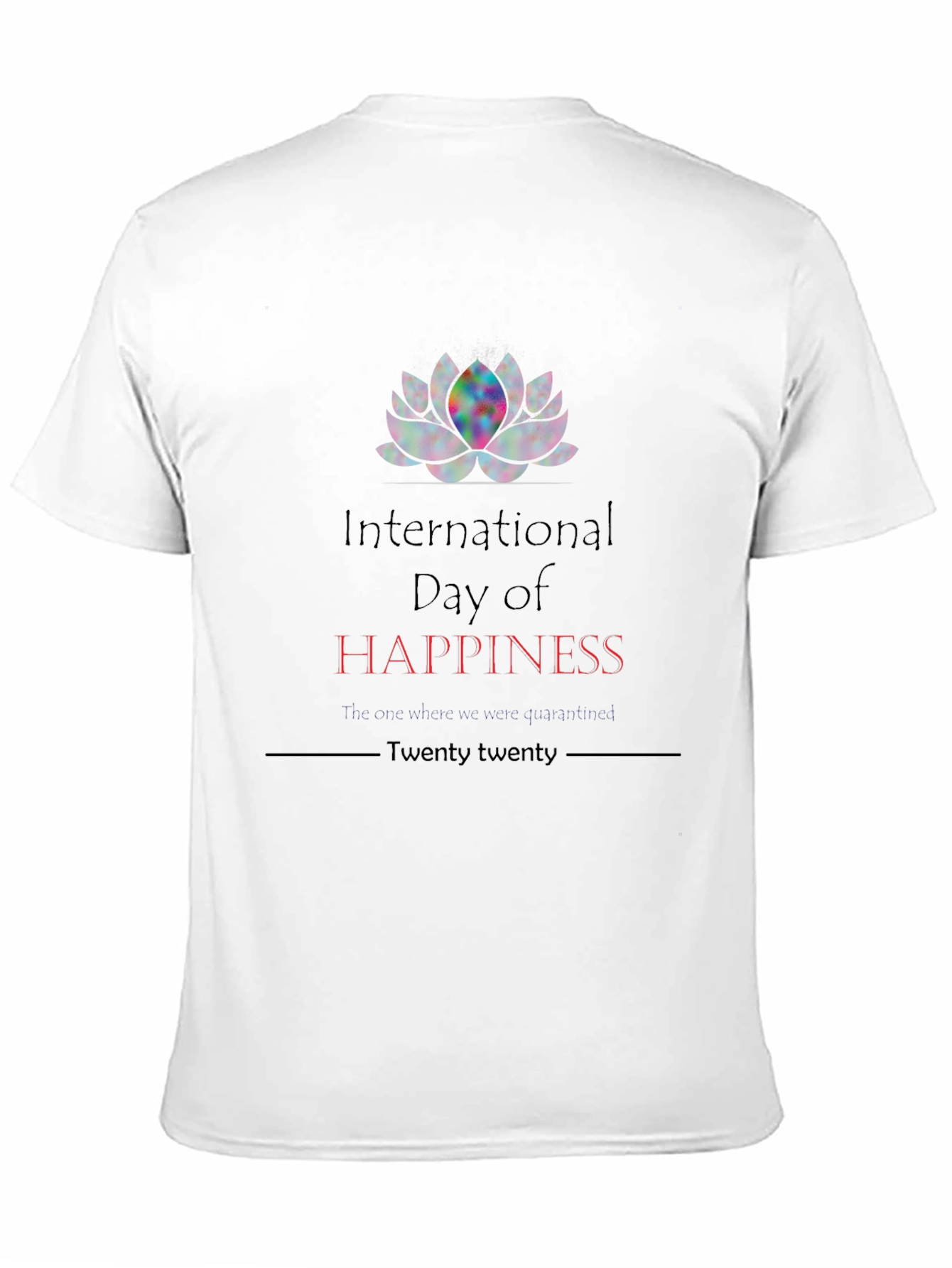 International Day of Happiness T-Shirt