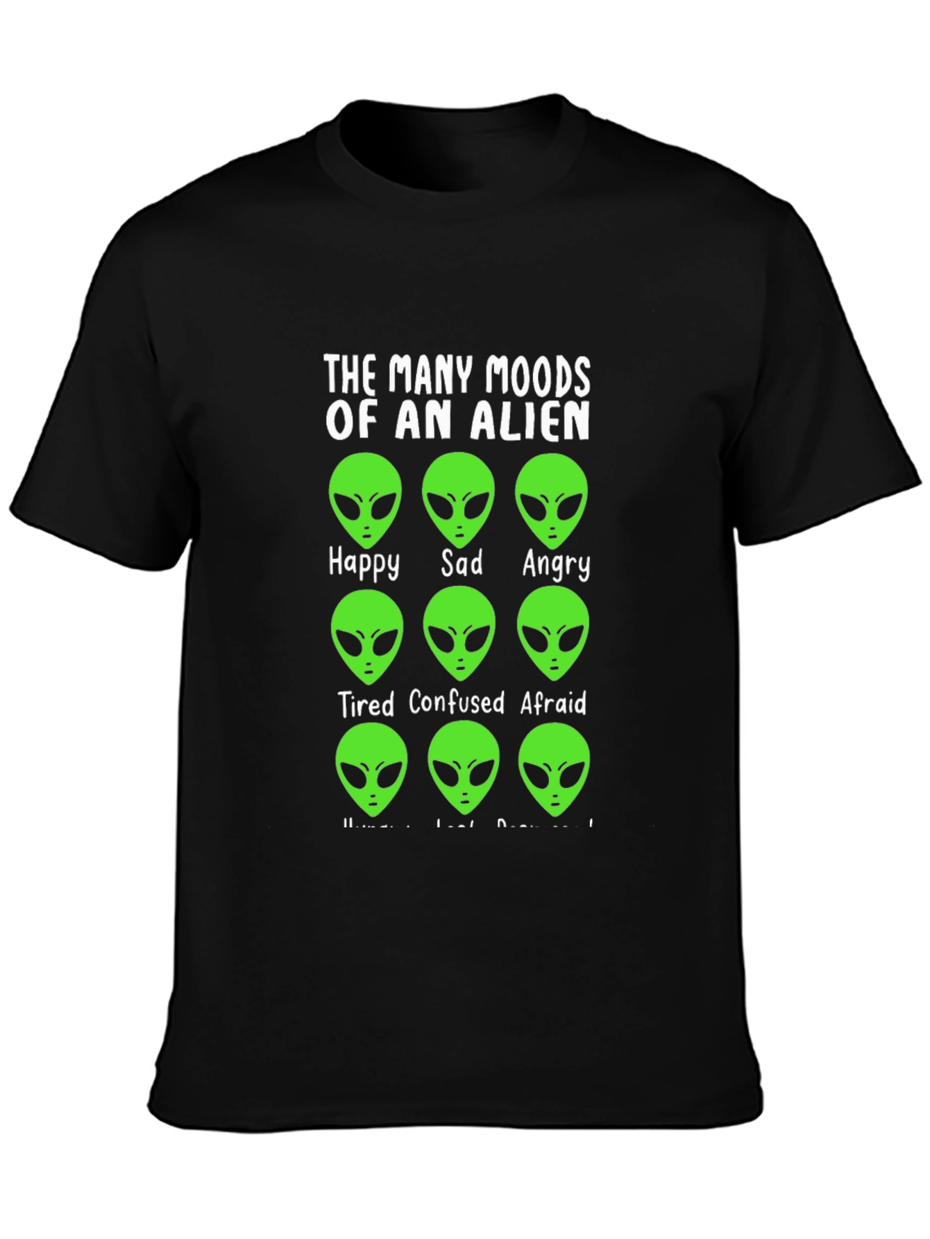 The Many Moods of An Alien Funny Graphic Tee