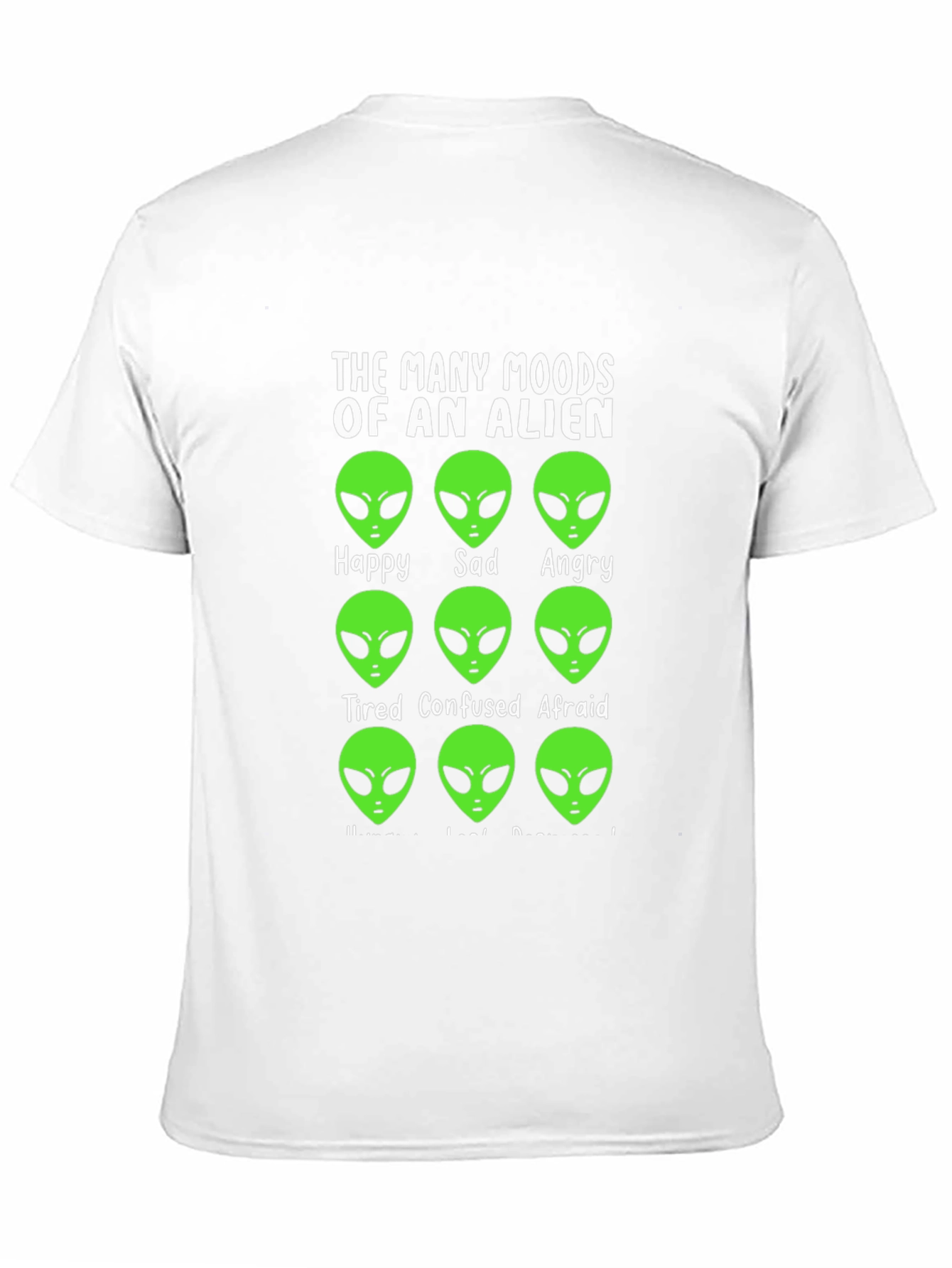 The Many Moods of An Alien Funny Graphic Tee