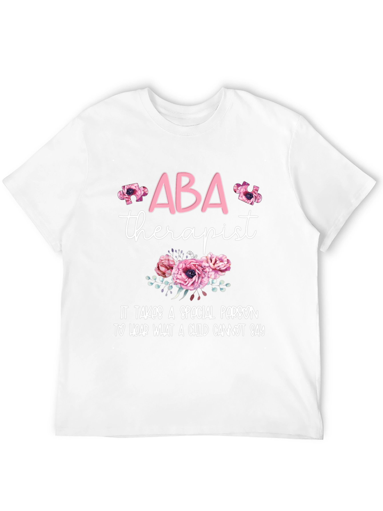 ABA Therapist Graphic T-Shirt - Special Education Advocate Tee