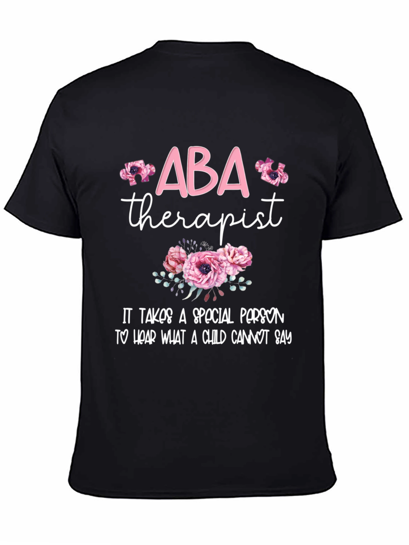 ABA Therapist Graphic T-Shirt - Special Education Advocate Tee
