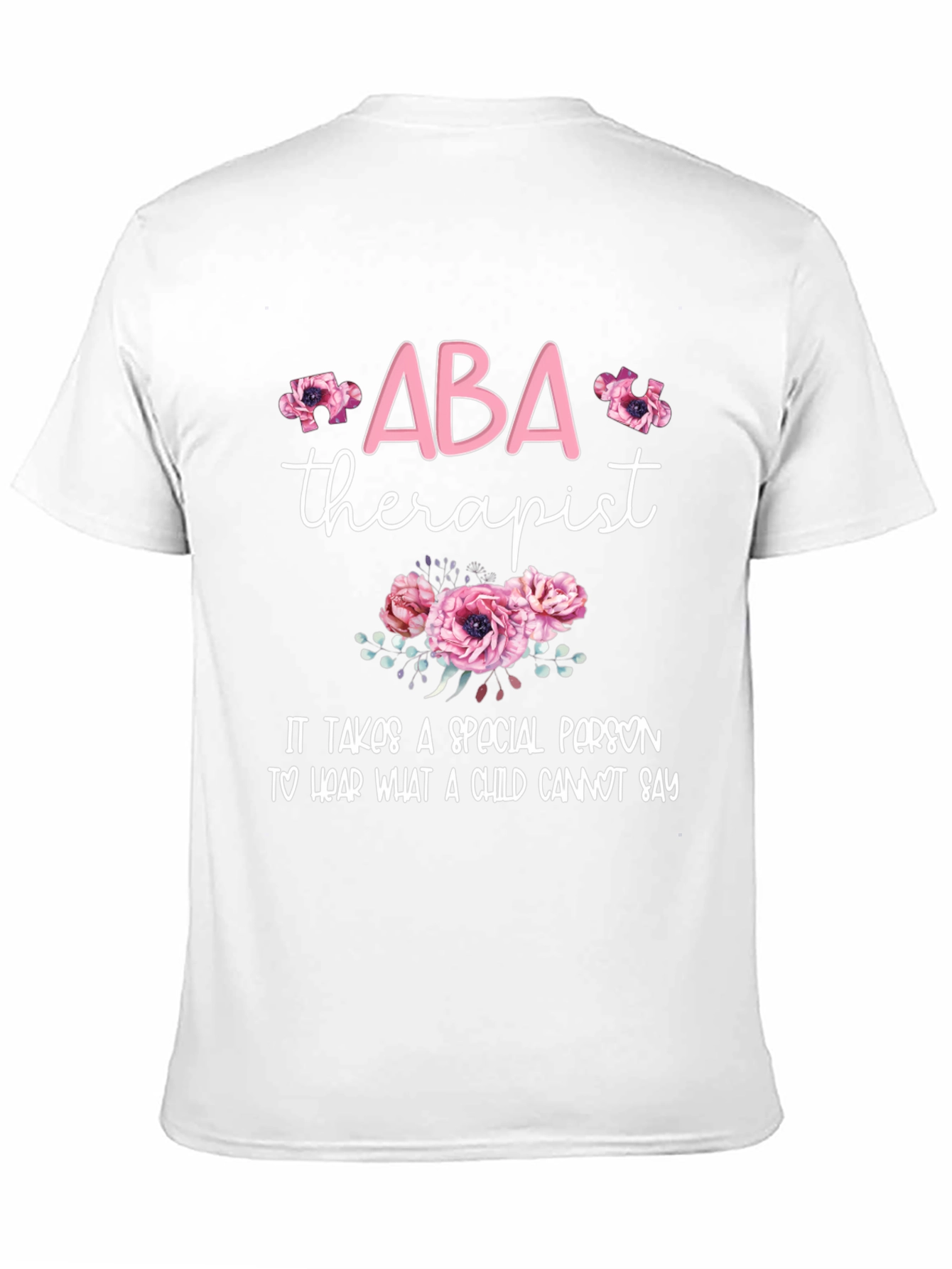 ABA Therapist Graphic T-Shirt - Special Education Advocate Tee