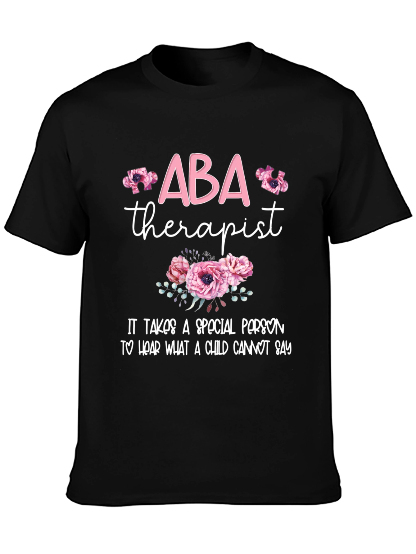ABA Therapist Graphic T-Shirt - Special Education Advocate Tee