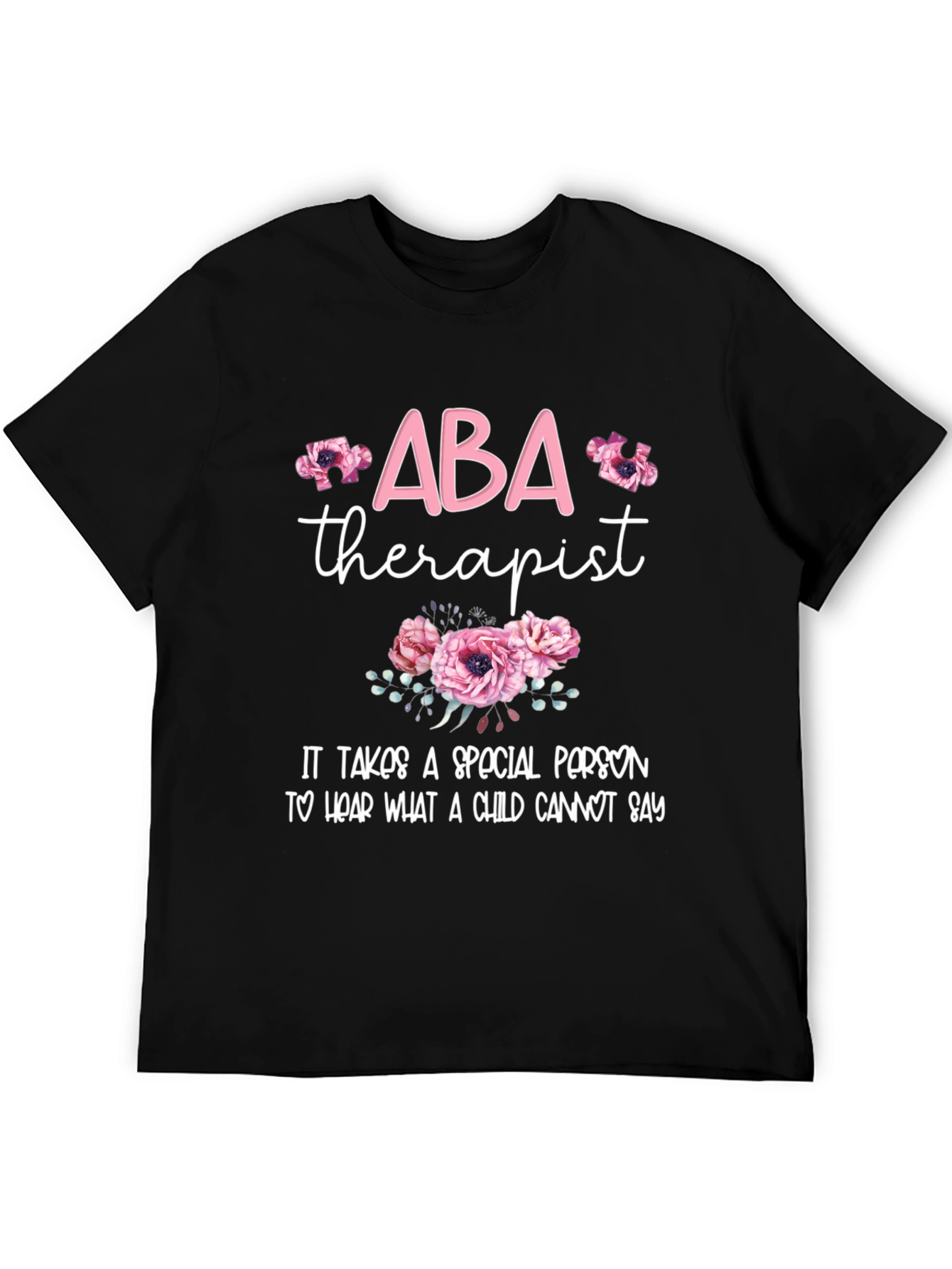 ABA Therapist Graphic T-Shirt - Special Education Advocate Tee