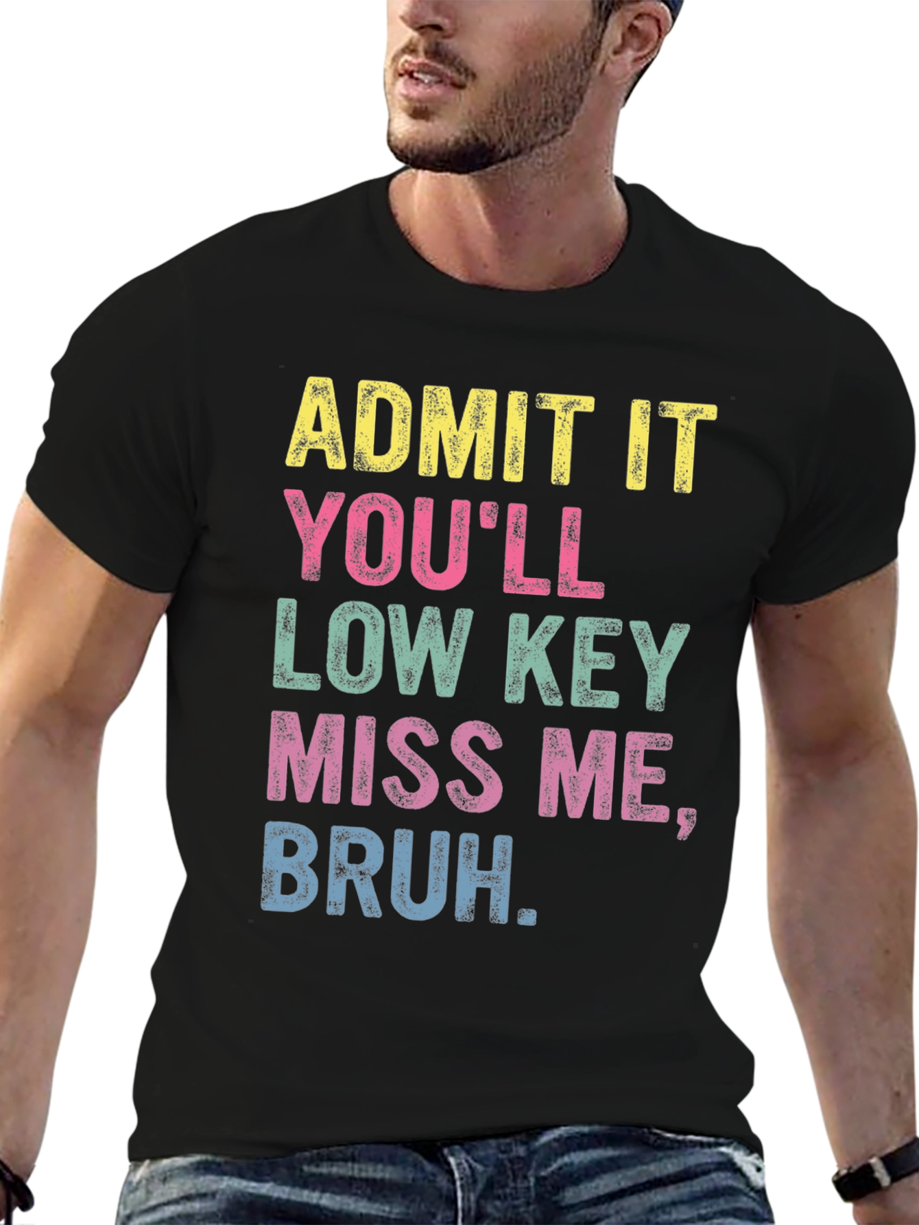 Admit It Bruh Funny Graphic T-Shirt