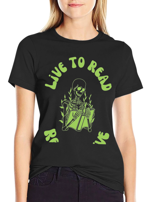 Live To Read Skeleton Graphic Tee - Black Cotton T-Shirt
