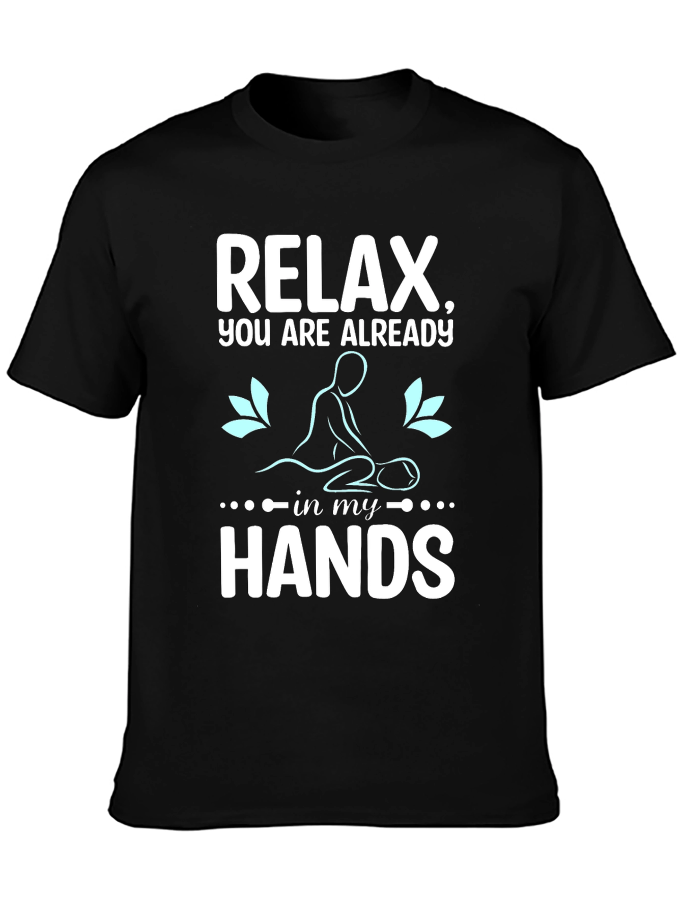 Relax Massage Therapist T-Shirt Black Cotton Blend