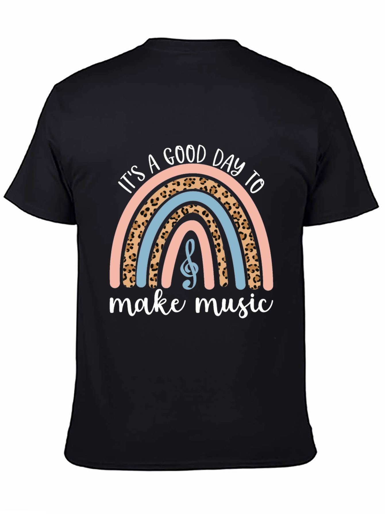 Its a Good Day to Make Music Rainbow T-Shirt