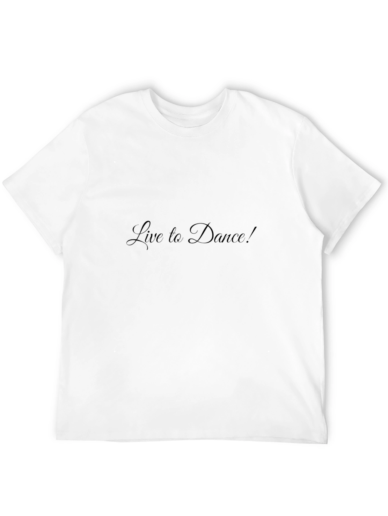 Live to Dance T-Shirt - Trendy Graphic Tee