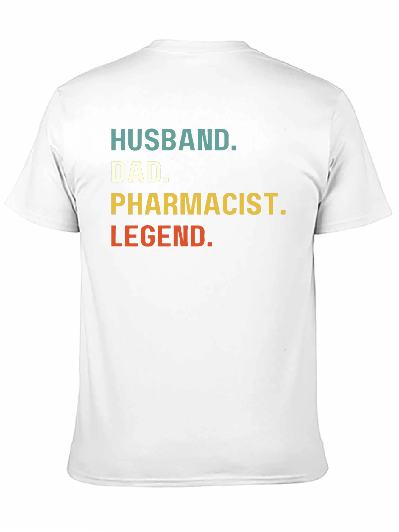 Husband Dad Pharmacist Legend T-Shirt