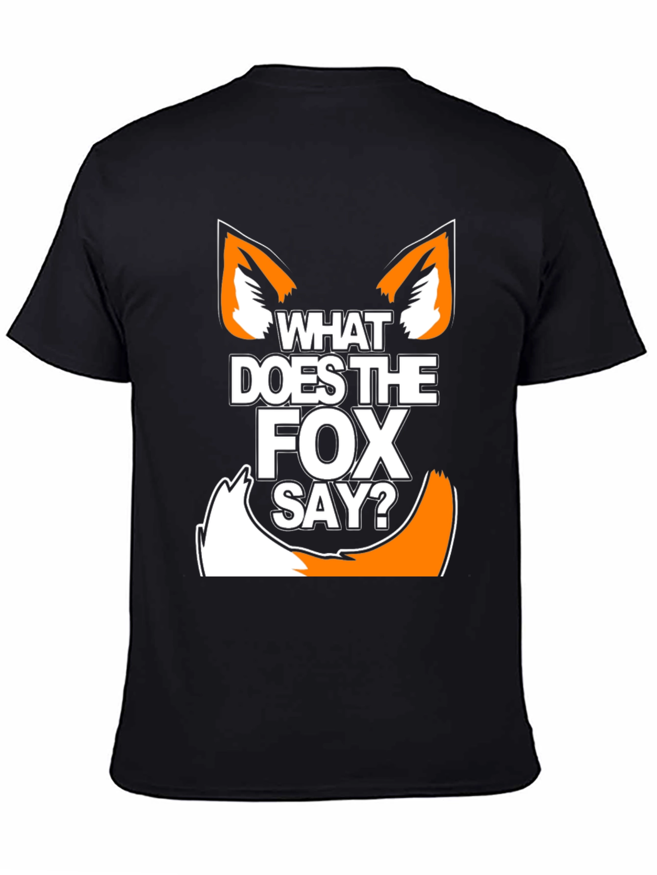 What Does the Fox Say? Graphic Tee - Unisex