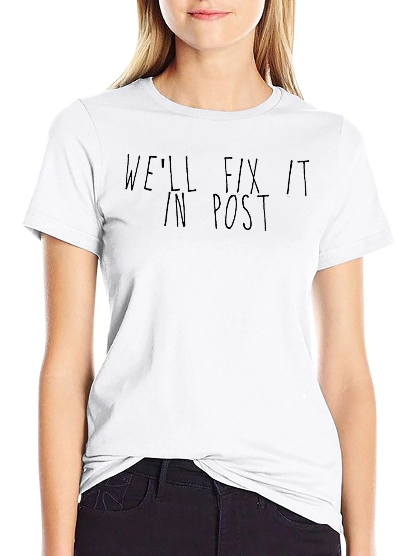 Well Fix It In Post Black T-Shirt