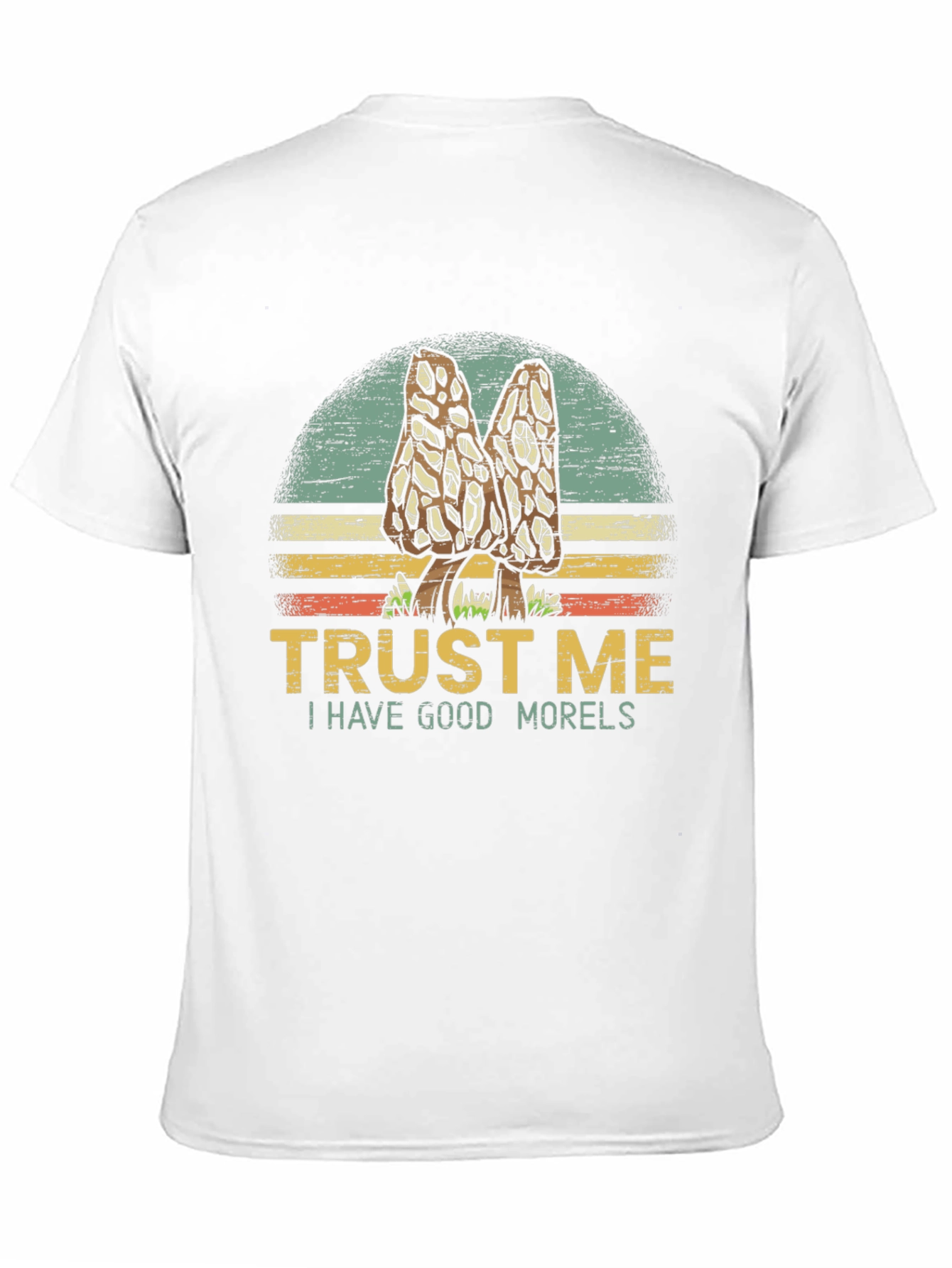 Trust Me Morels T-Shirt Mushroom Hunting Tee