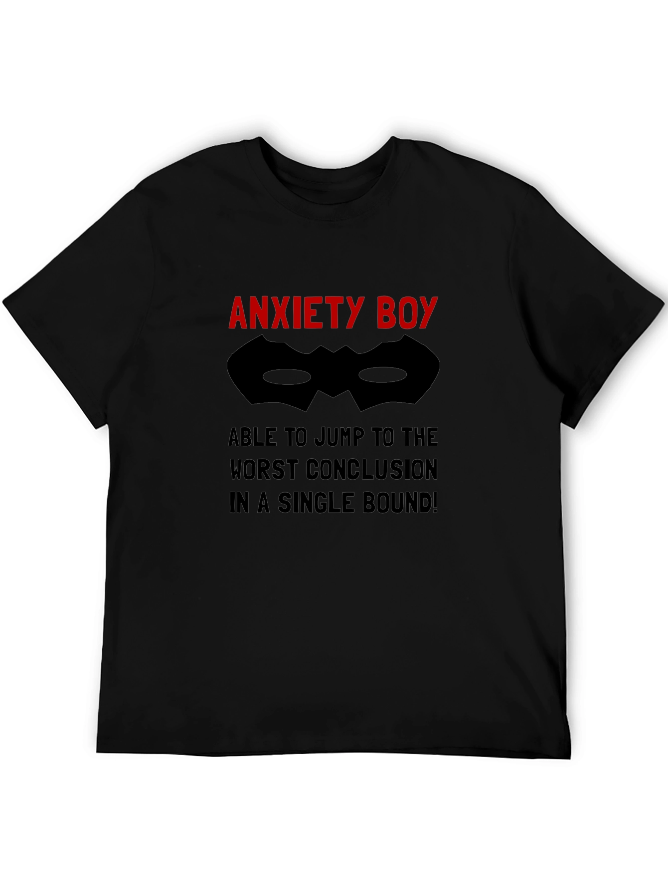 Anxiety Boy Humor T-Shirt