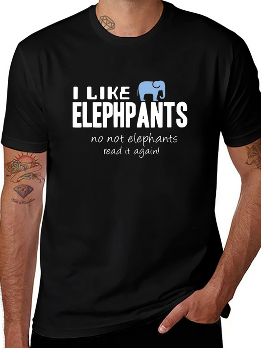 I Like Elephpants Funny T-Shirt