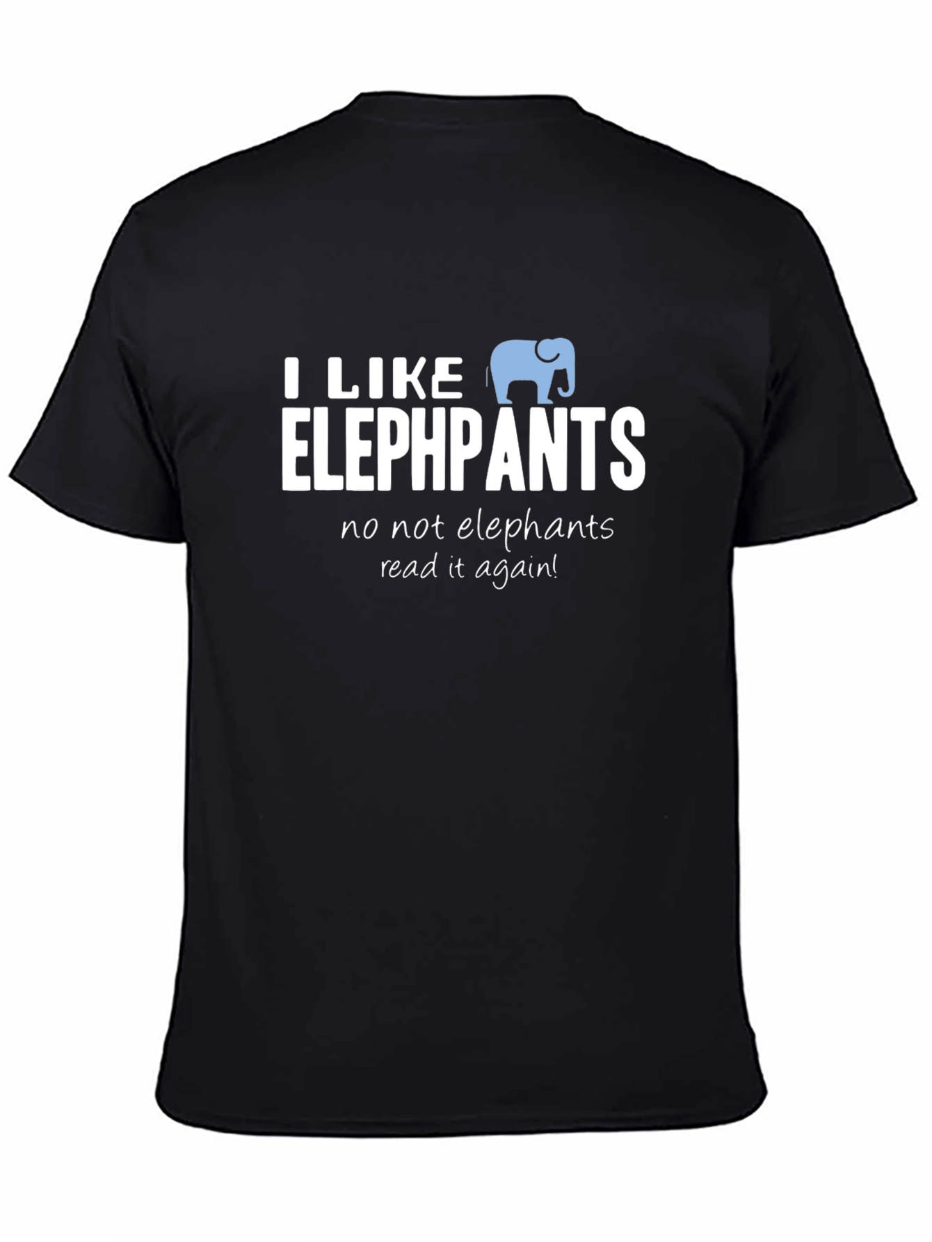 I Like Elephpants Funny T-Shirt