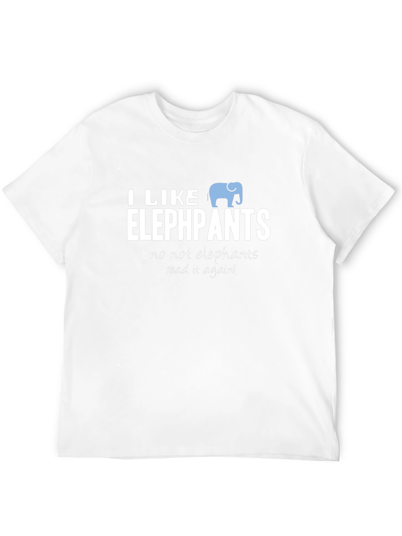 I Like Elephpants Funny T-Shirt