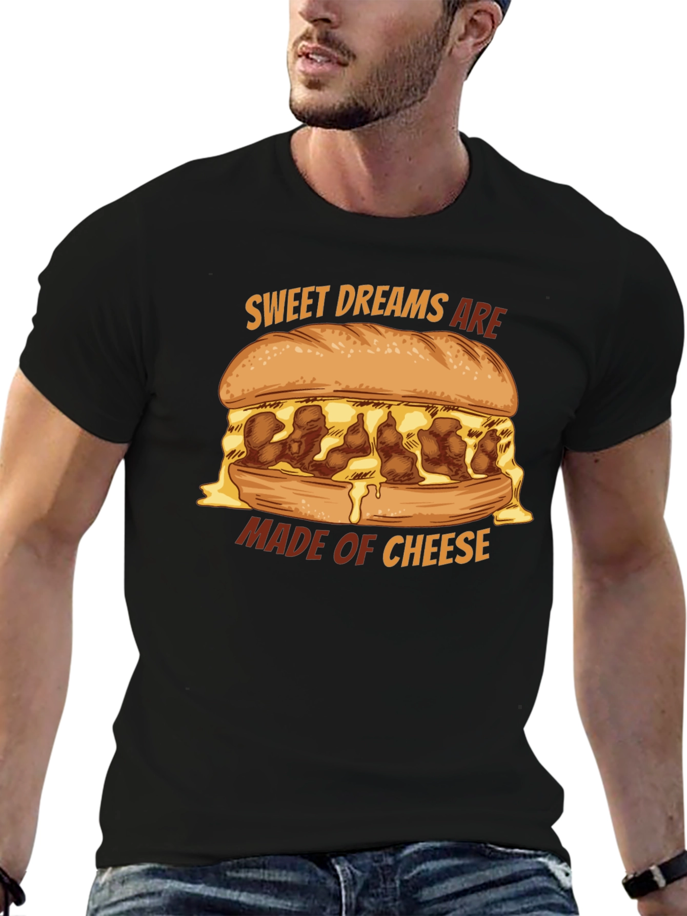 Sweet Dreams Are Made of Cheese T-Shirt