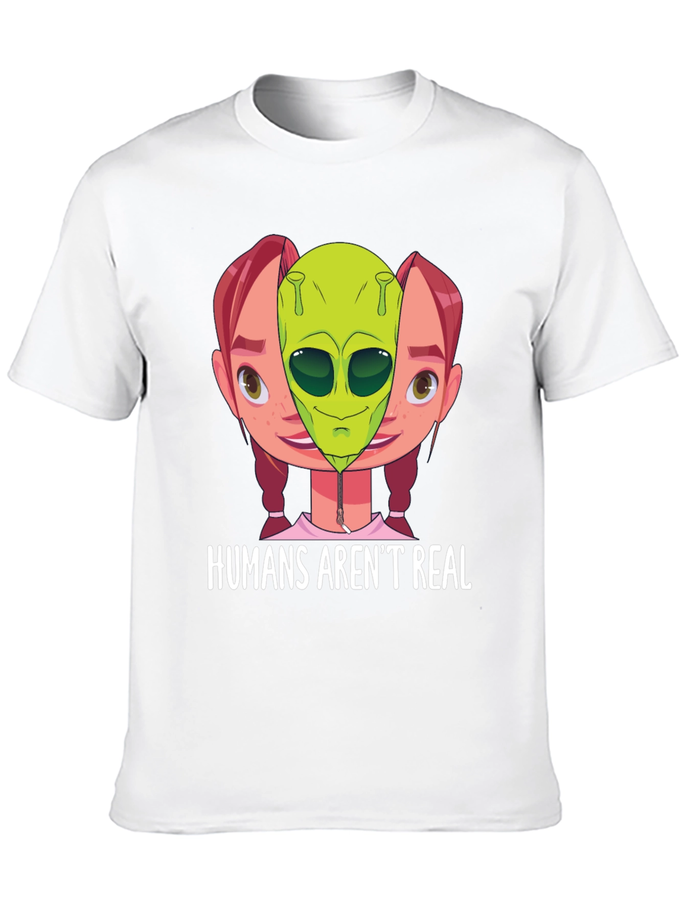 Humans Arent Real Alien T-Shirt