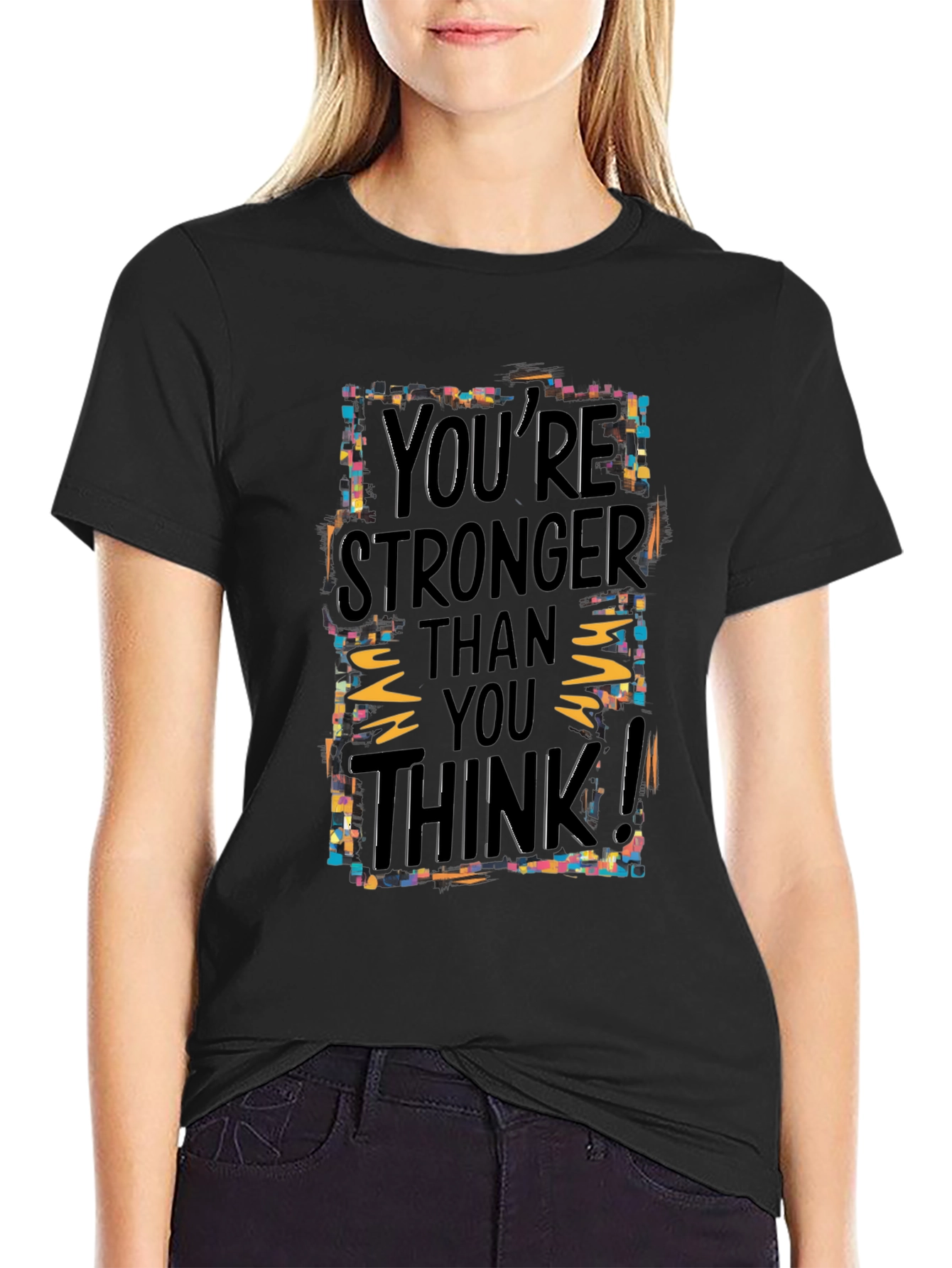Motivational Graphic Tee: Youre Stronger Than You Think!