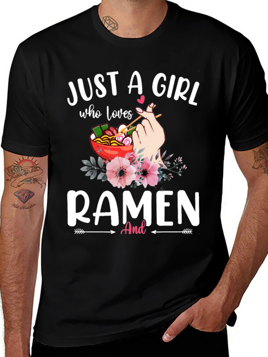 Just a Girl Who Loves Ramen T-Shirt