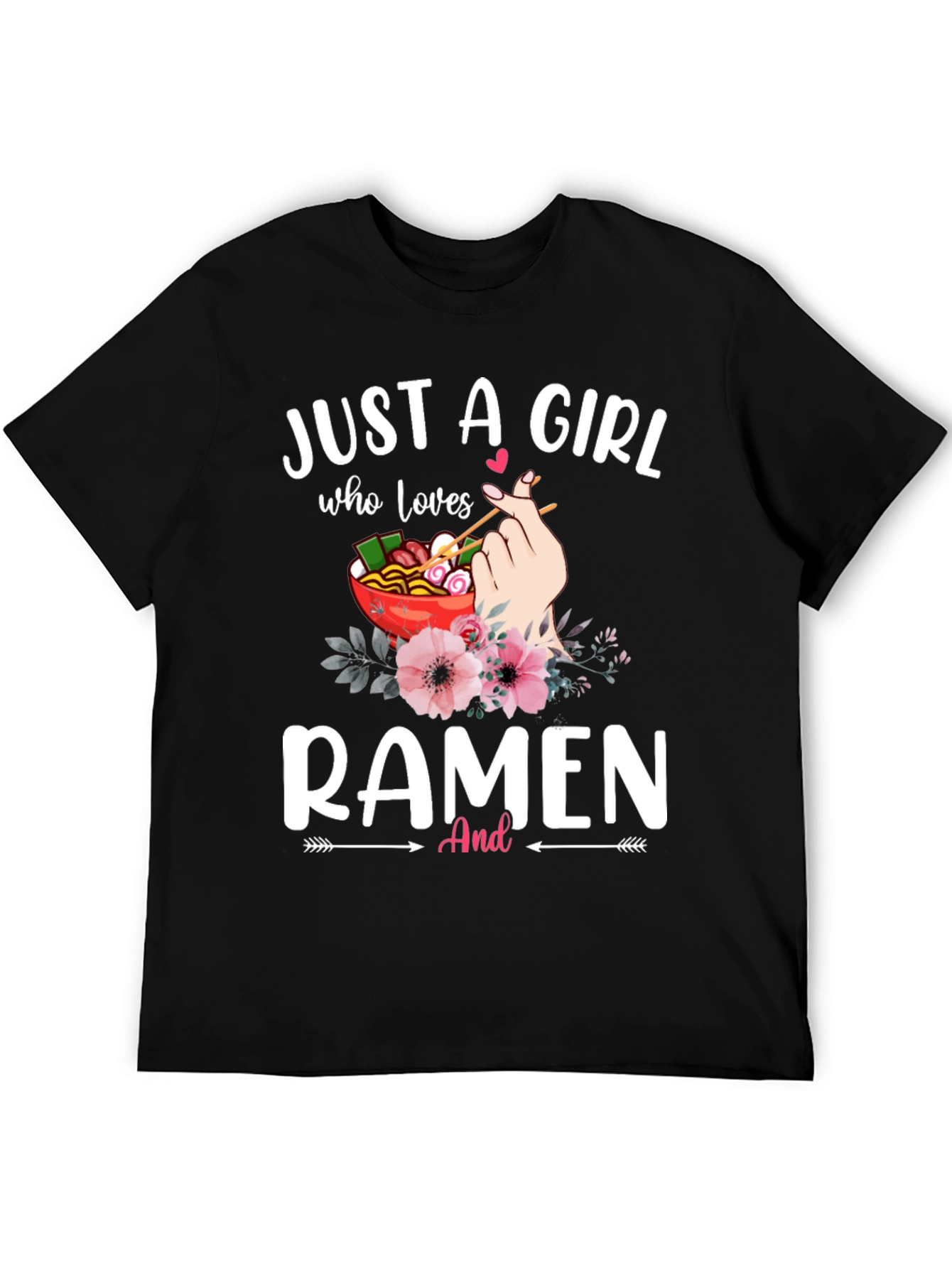 Just a Girl Who Loves Ramen T-Shirt