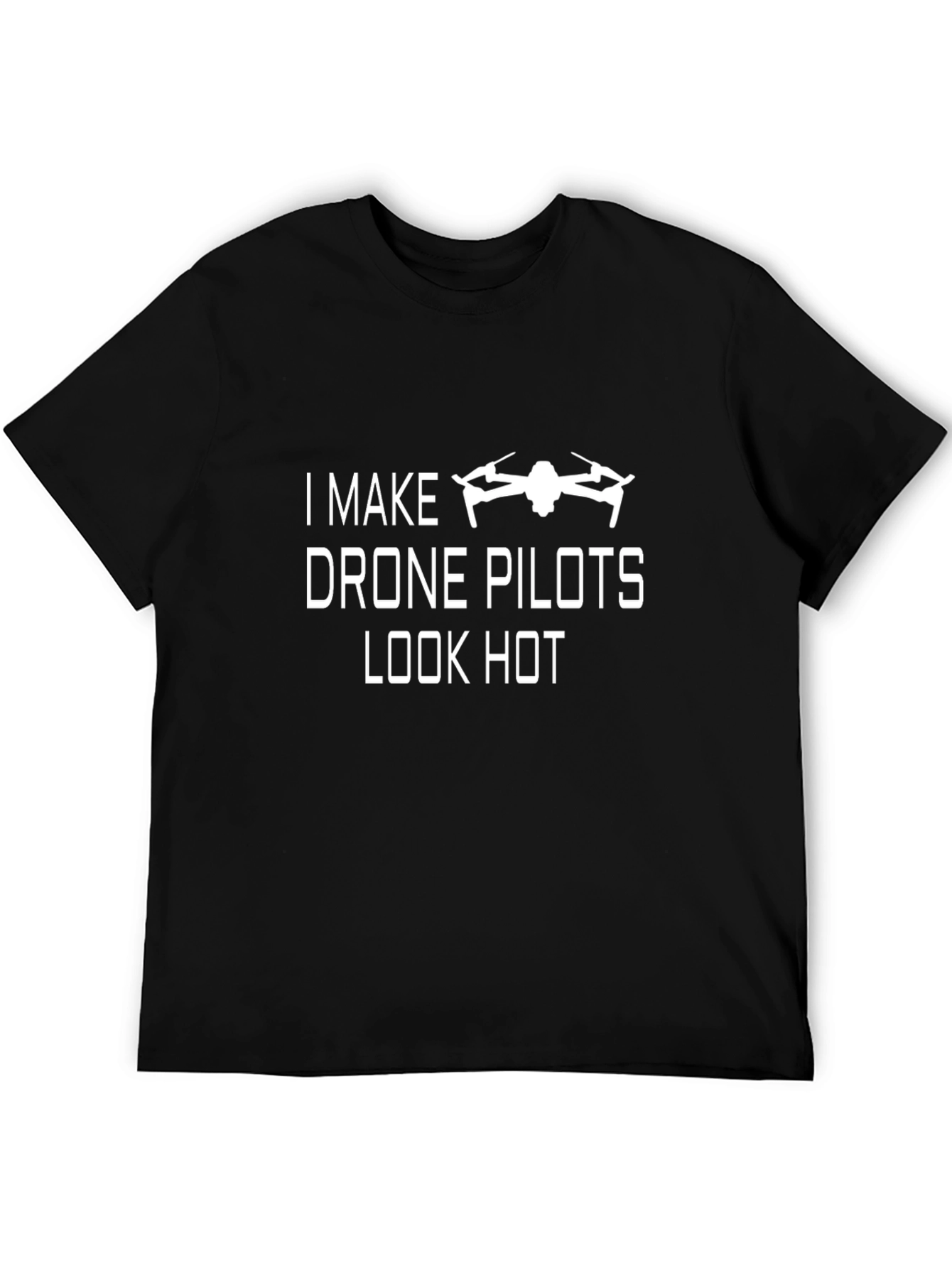 Drone Pilot T-Shirt - Funny Statement Tee
