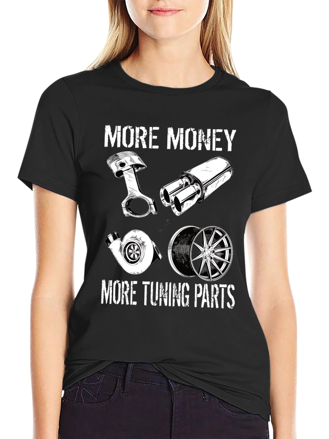 More Money More Tuning Parts T-Shirt