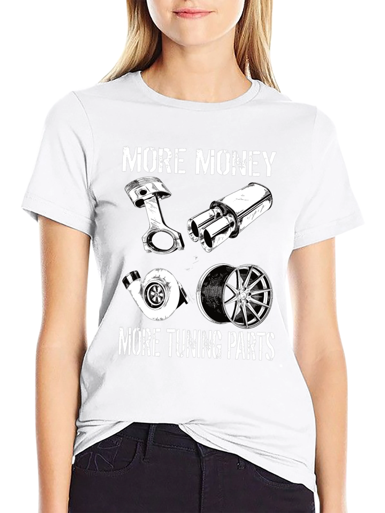 More Money More Tuning Parts T-Shirt