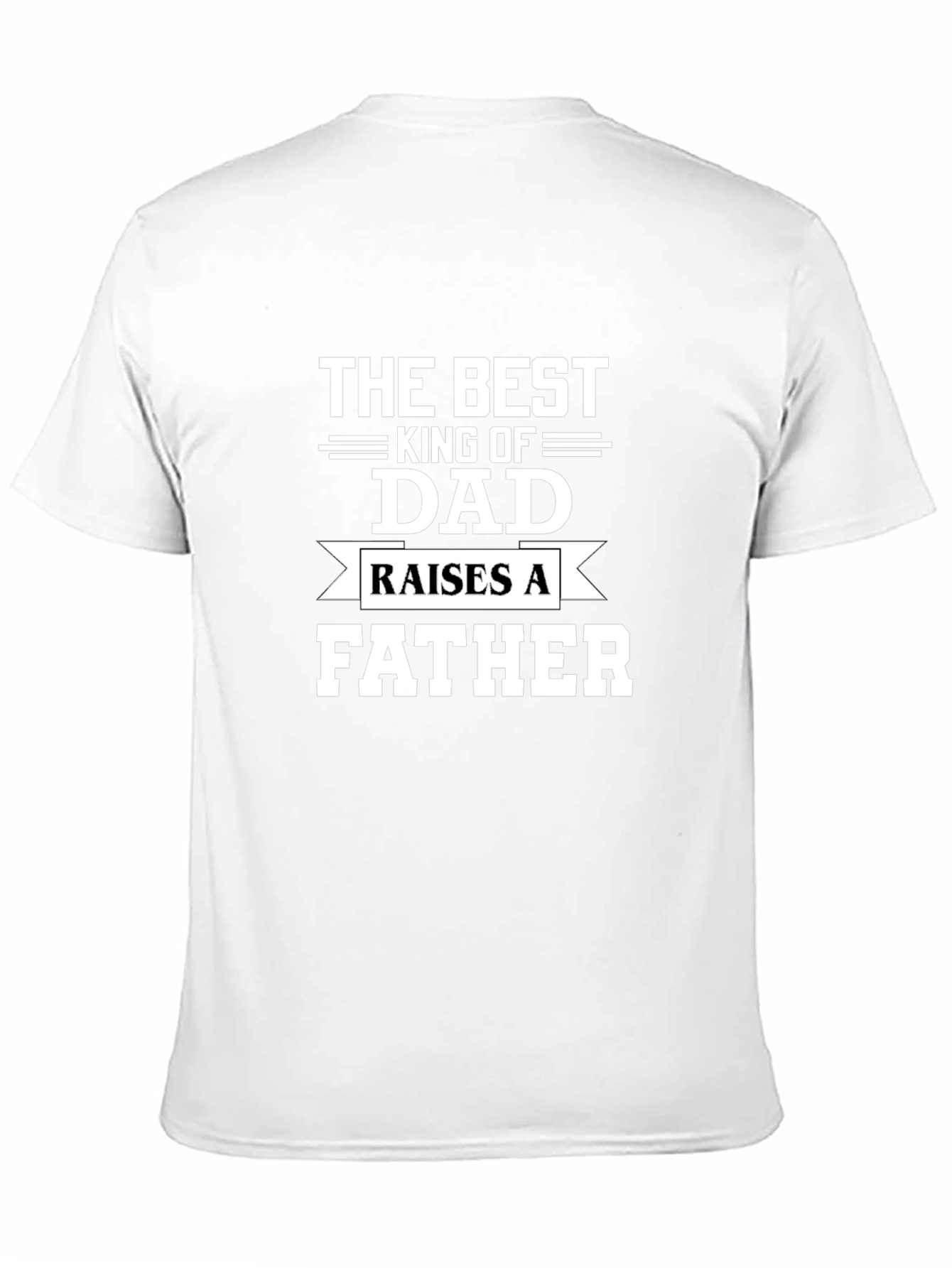 Best King of Dad Fathers Day T-Shirt