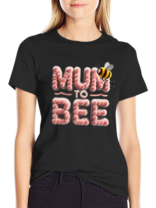 Mum to BEE T-Shirt - Pregnancy Reveal