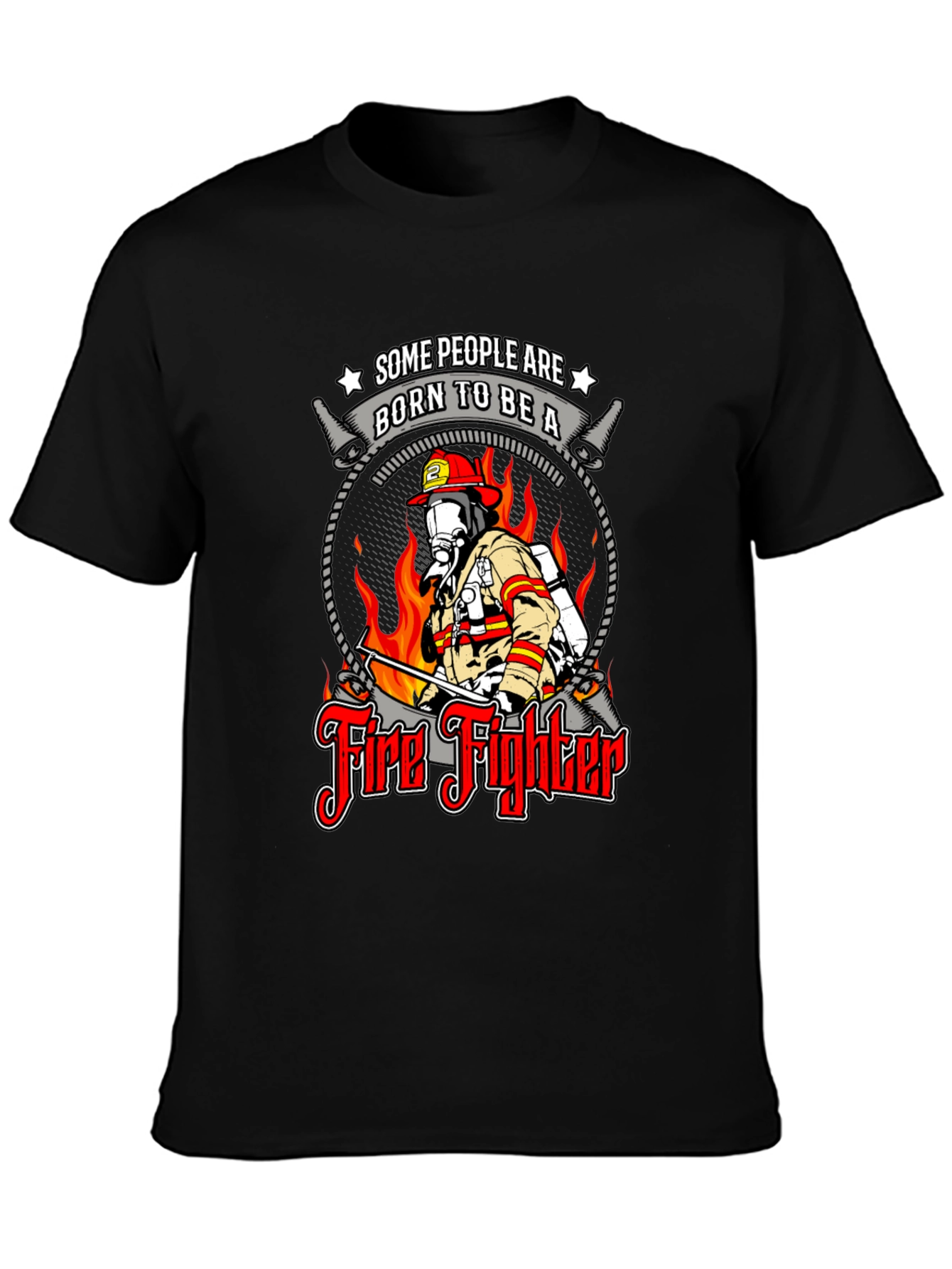 Born to Be a Firefighter Graphic T-Shirt
