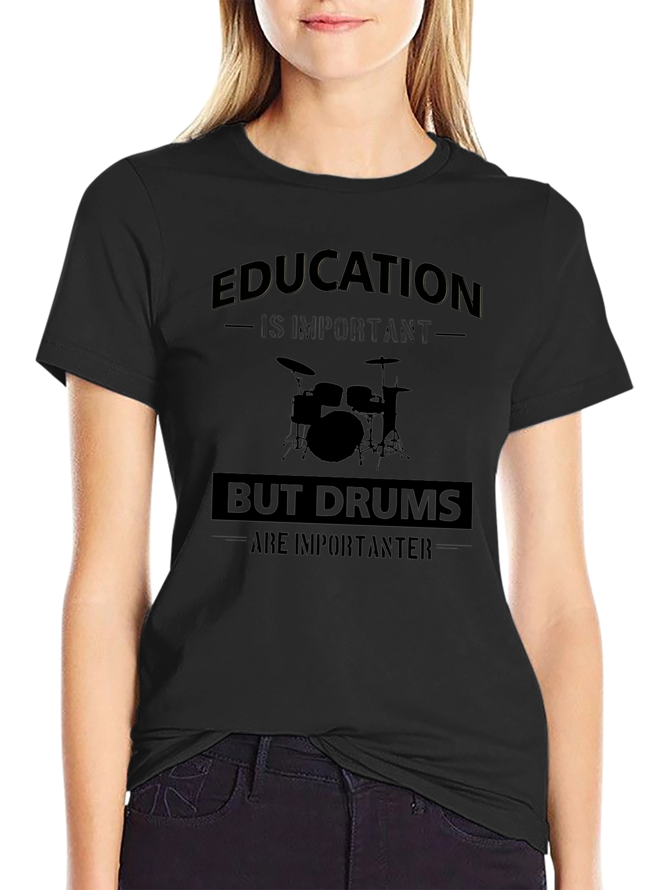 Funny Drummer T-Shirt: Education But Drums Are Importanter