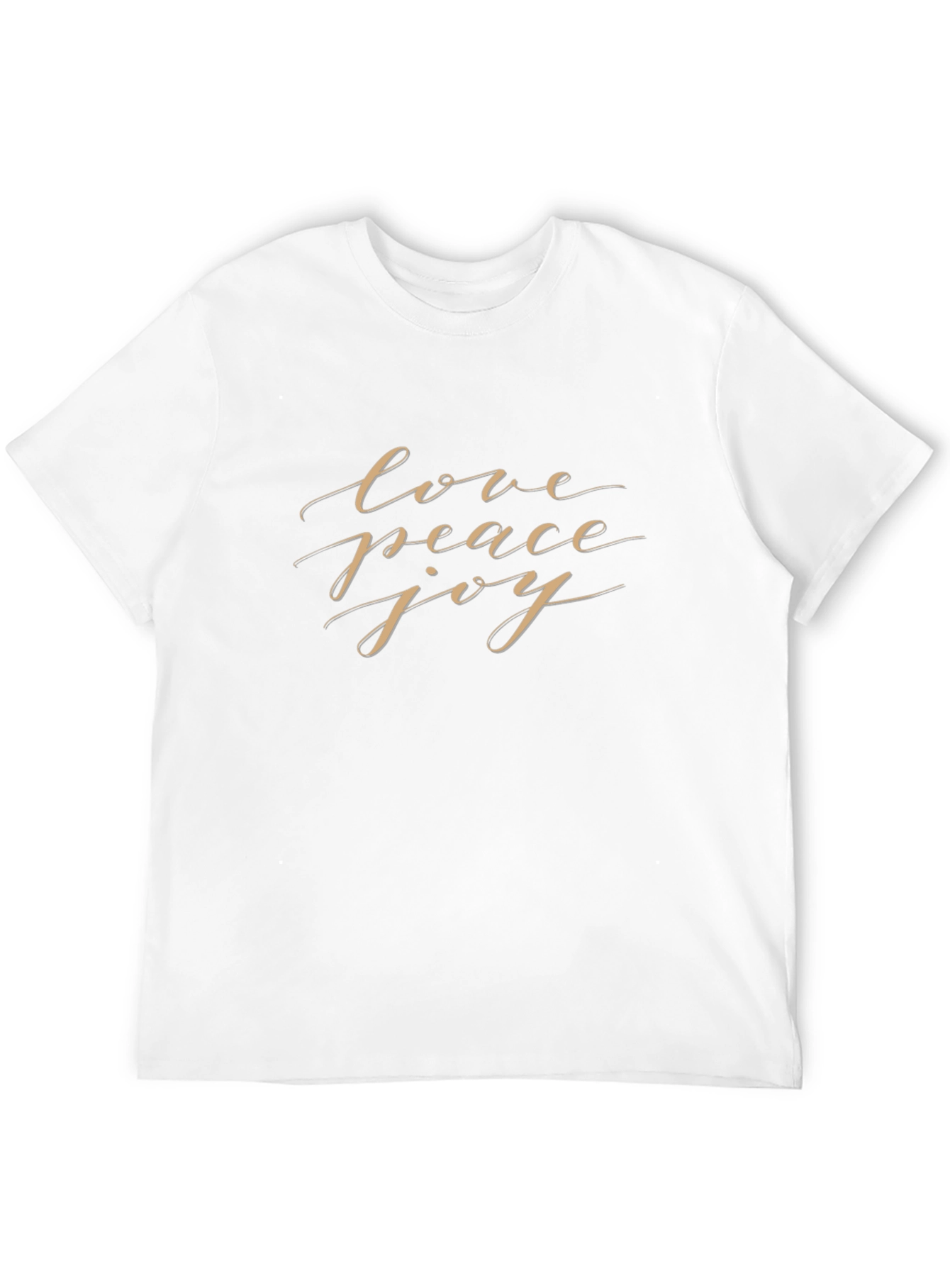 Love Peace Joy T-Shirt - Positive Vibes Apparel