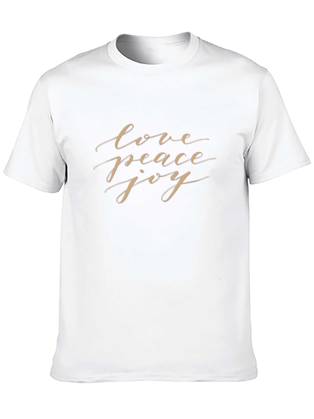 Love Peace Joy T-Shirt - Positive Vibes Apparel