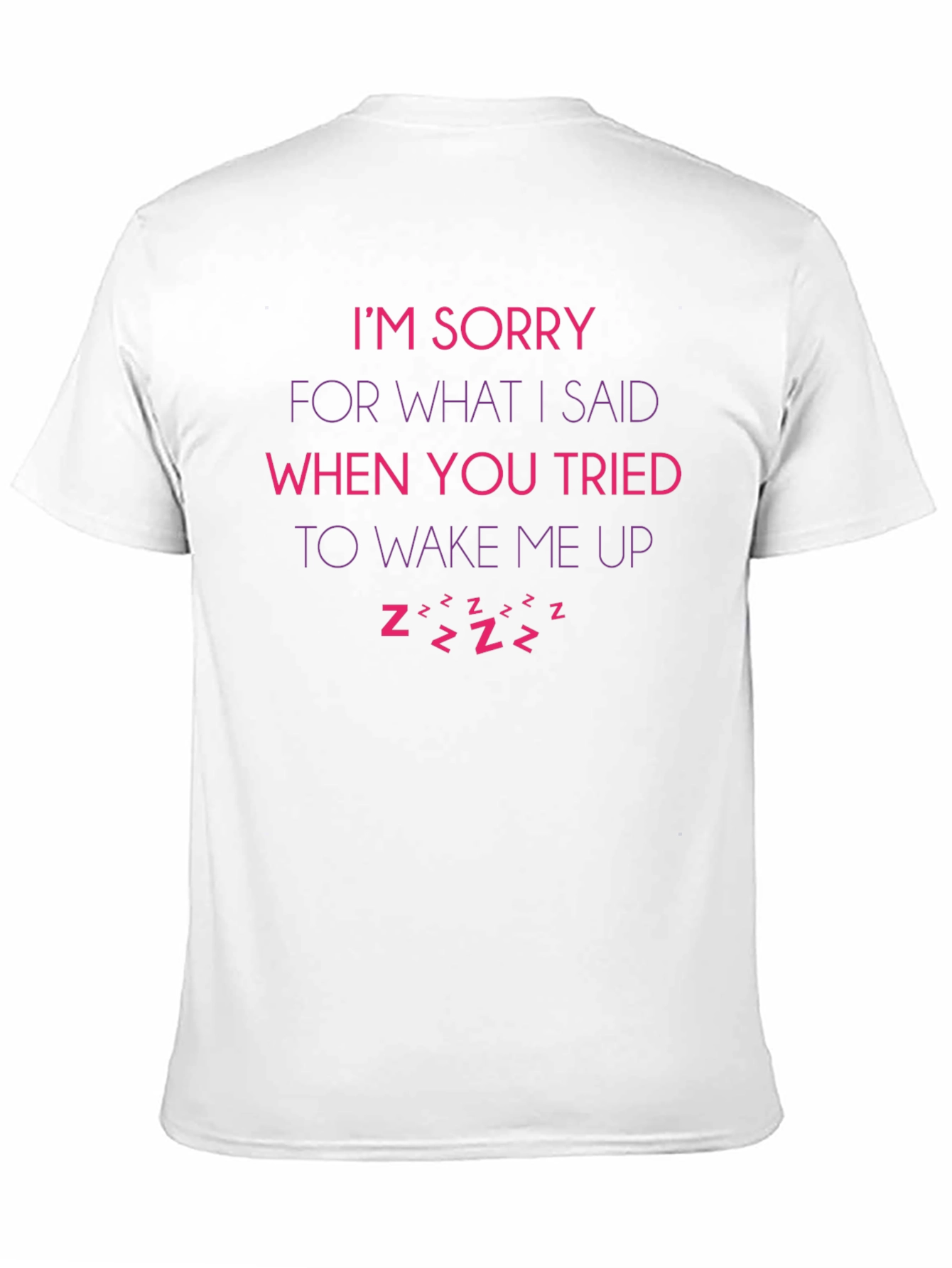 Funny Sorry Sleep T-Shirt
