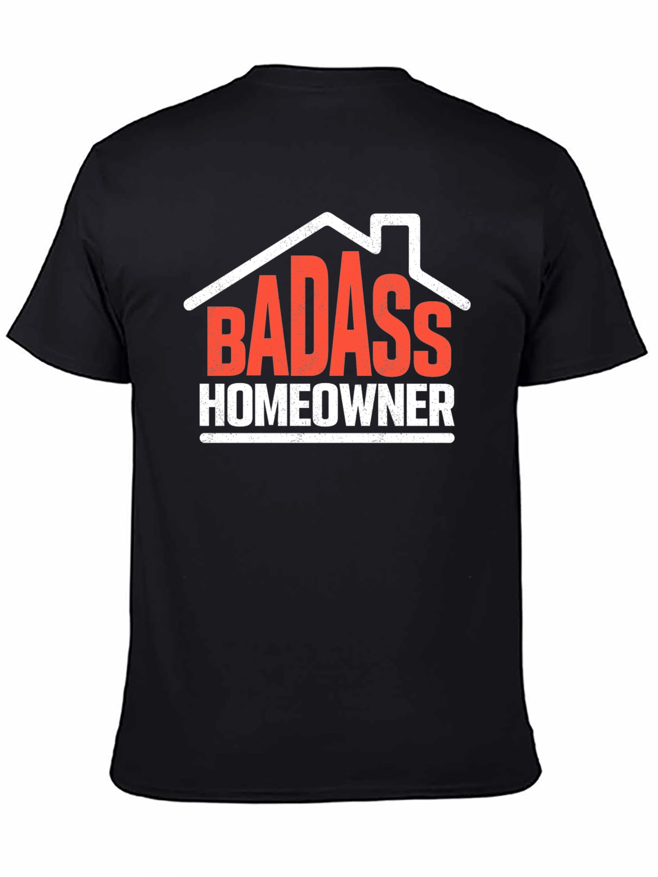 Badass Homeowner Graphic Tee - Black